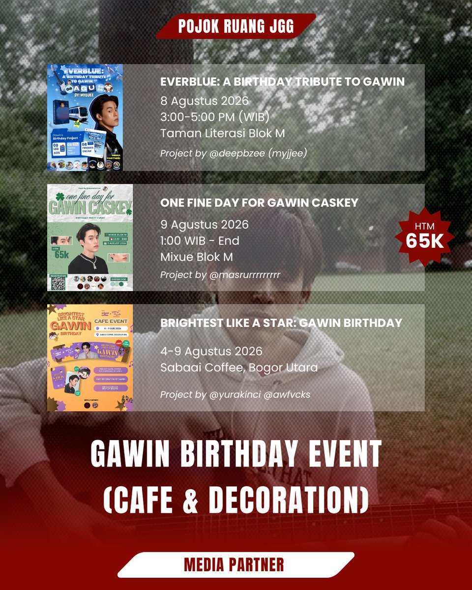 PojokRuang_JG's tweet photo. We have an update for you😉
Gawin’s upcoming birthday event that you can attend! Don't forget to try photo frame to make sweet memories!

8 Agustus 2026
📍Taman Literasi Blok M

9 Agustus 2026
📍Mixue Blok M

4-9 Agustus 2026
📍Sabaai Coffee, Bogor Utara

Photo Frame
📍 Selfie Time, SnapLab, Sukhakala, Our Studio, Palette id & SMYD
🗓 01/08-08/09 2026

Don't forget to capture and share your moments😉❤️
#GawinCaskey #29thbrithdayGawin