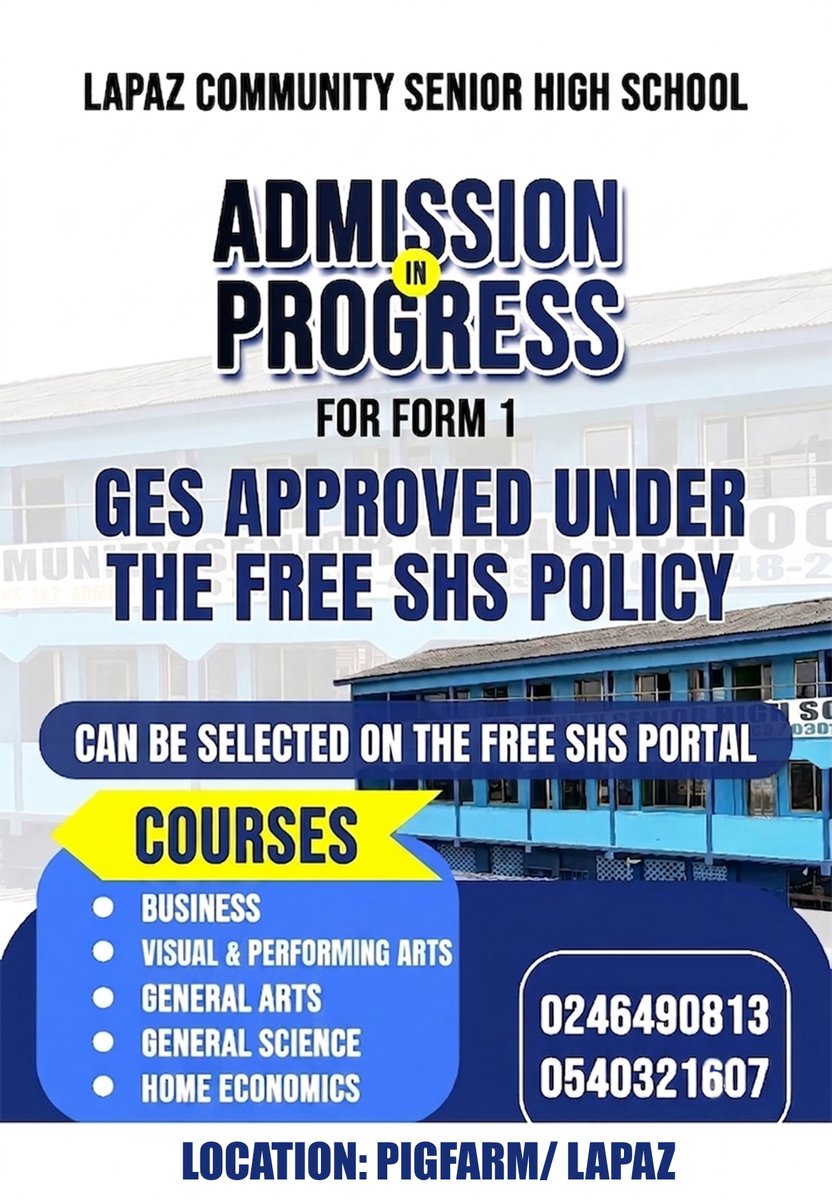 lapazcommshs's tweet photo. BIG NEWS FOR ALL 2026 BECE CANDIDATES! 🎓✨
Lapaz Community SHS is officially part of the FREE SHS policy! 🙌
​If you want quality education, dedicated teachers, and a school that pushes you to excel, make sure you put us on your CSSPS list! https://t.co/uu1DNcnI4T