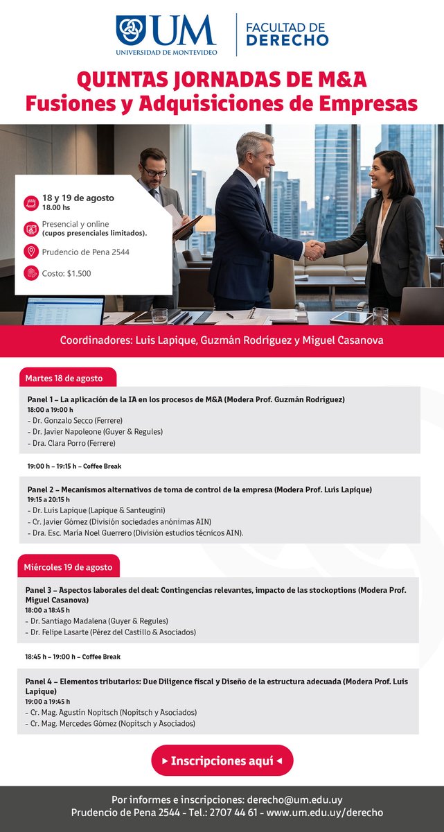 UMderecho's tweet photo. 📢 Jornadas M&amp;A 2026
Actualización y análisis sobre los principales desafíos jurídicos y estratégicos en fusiones y adquisiciones.

📅 18 y 19 de agosto
🕛 18:00 hs.
👉Inscripciones https://t.co/lZcDIGHuyP https://t.co/RwSPZkHa58