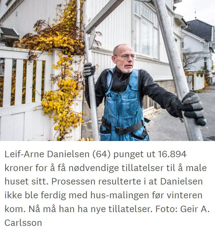 Sloseombudsmann's tweet photo. Leif-Arne fra Fredrikstad ville male sitt eget hus i fjor høst, men da han satte opp et lite stillas startet det en lang kamp mot kommunebyråkratiet https://t.co/ztX7qS3qH8