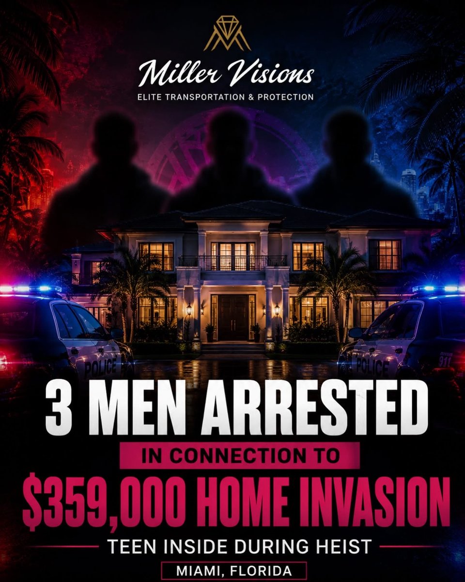 miller_visions's tweet photo. Three men arrested after an alleged $359,000 home invasion while a teenager was inside.

Read the full article: https://t.co/OCUgnBvnSZ

#MillerVisions #Miami #HomeSecurity #ExecutiveProtection #SouthFloridaSecurity https://t.co/D2nvuJuCqu