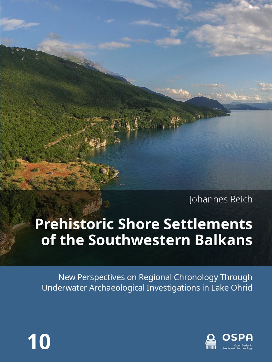 sidestonepress's tweet photo. Coming  soon: Prehistoric Shore Settlements of the Southwestern Balkans. New  Perspectives on Regional Chronology Through Underwater Archaeological  Investigations in Lake Ohrid. By Johannes Reich

more info: https://t.co/253I0Zcfia https://t.co/GAqk08TGae