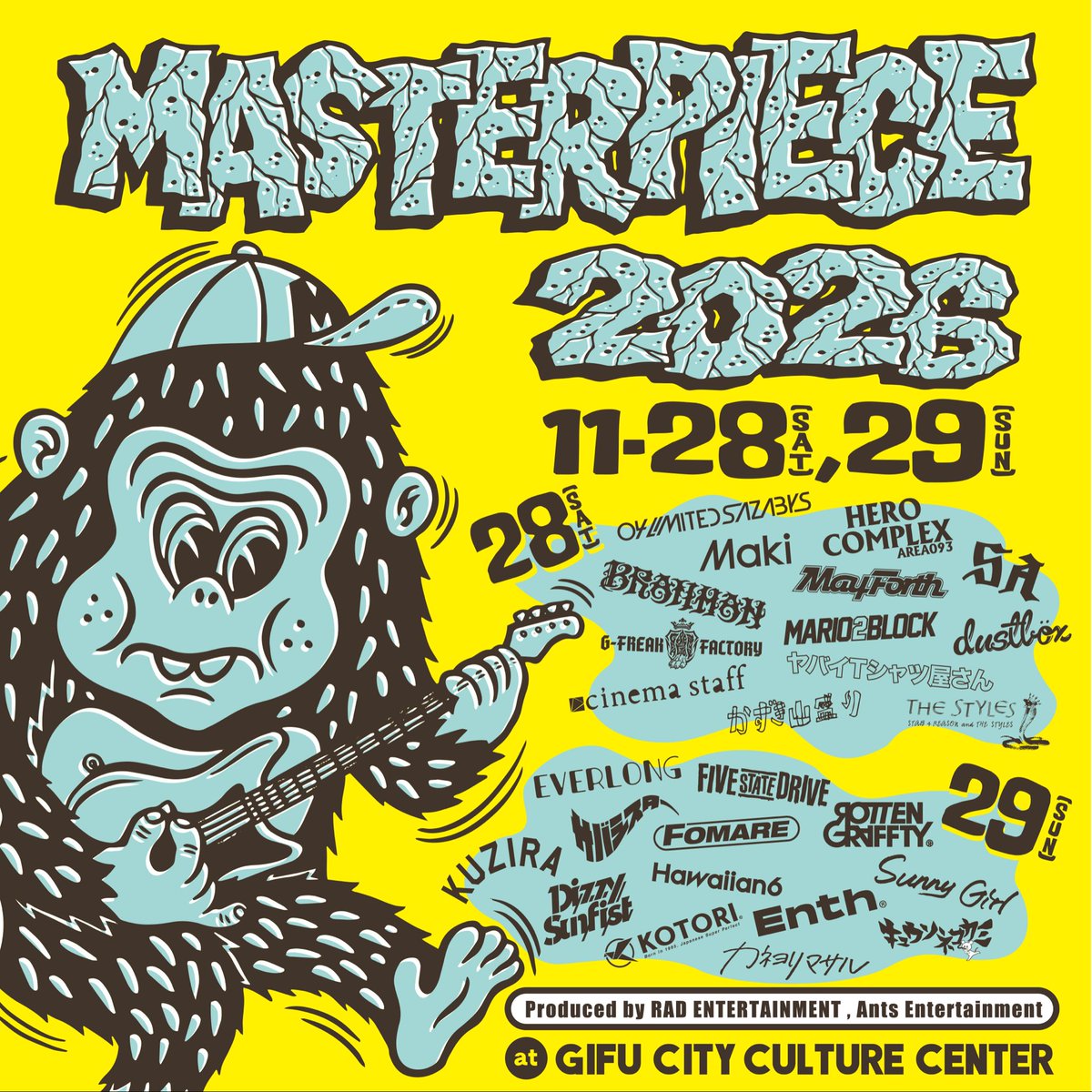 ROTTEN_KYOTO's tweet photo. "MASTERPIECE 2026"
岐阜市文化センター
11月29日(日)二日目に出演決定⚡️

オフィシャル3次先行受付開始！
https://t.co/XmHiGKqh03⁡
⁡
 #ロットン  #rottengraffty https://t.co/5yDVQueFDc