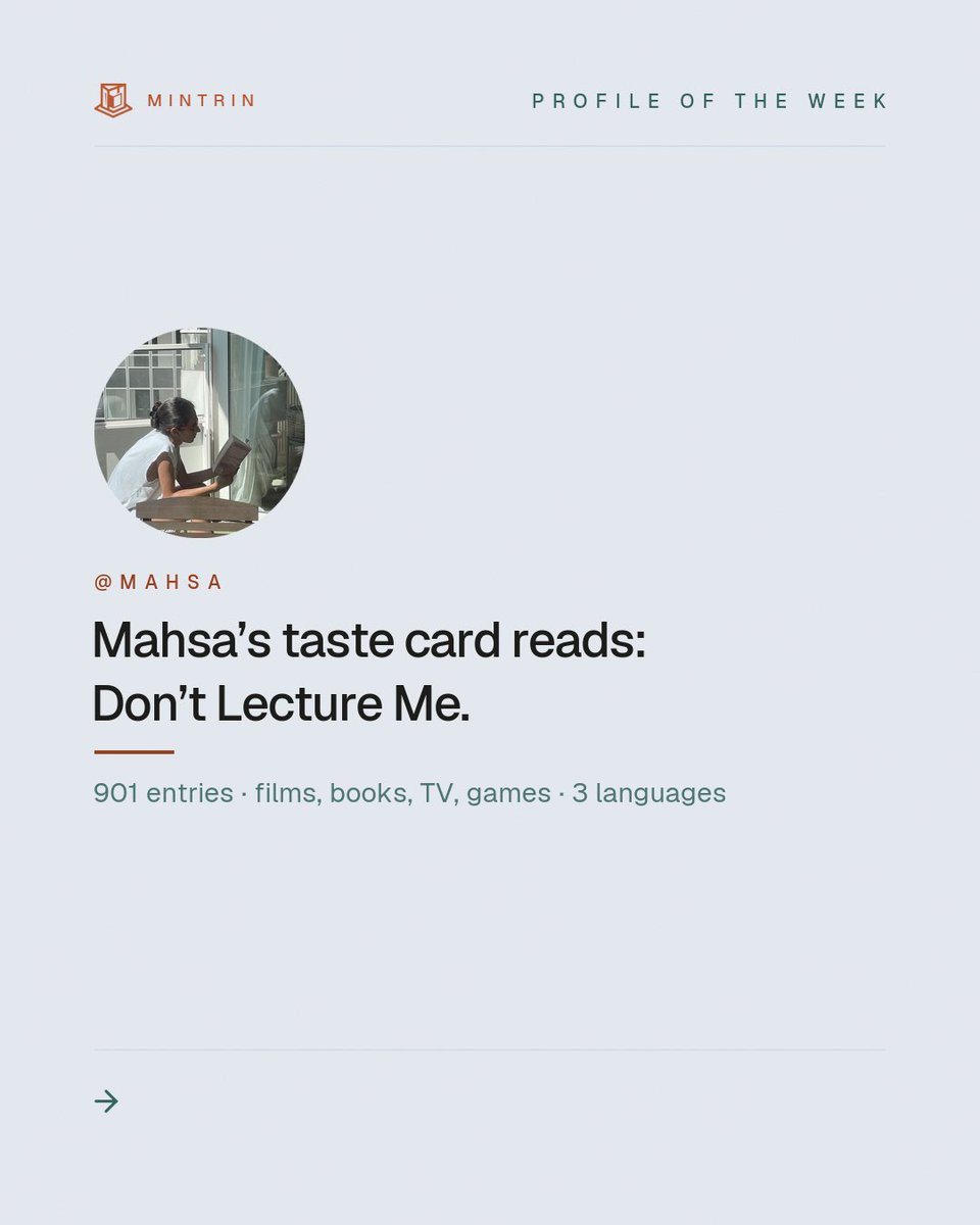 mintrinapp's tweet photo. PROFILE OF THE WEEK

Her taste card reads “Don’t Lecture Me!”
 
Her pinned favourites: Bergman. Tarkovsky. Kore-eda. Twin Peaks. Madame Bovary. Berserk. One Piece. Breath of the Wild.

Follow her on Mintrin.

Link in bio. Free on iOS and Android. https://t.co/wX6oth5h8v