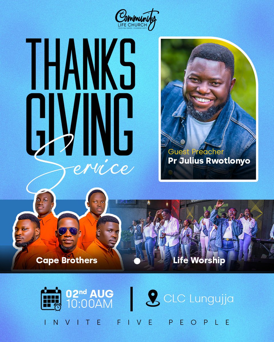 CLCKampala's tweet photo. A heart of gratitude opens doors that human strength can’t!

This coming Sunday, August 2nd, we are gathering for a special Thanksgiving Service at CLC Lungujja! 

We are honored to host Pr. Julius Rwotlonyo of @watotochurch  as our guest preacher

#CLCKampala https://t.co/M1ZonsJvHn