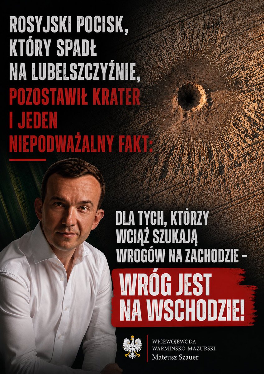 MSzauer's tweet photo. Nie szukajmy wrogów na Zachodzie. Wróg jest na Wschodzie!

Warto dostrzec zmianę sposobu działania rządu od pamiętnej rakiety pod Bydgoszczą i totalnej kompromitacji @MorawieckiM @mblaszczak @pisorgpl

Ci, którzy dziś próbują najgłośniej krzyczeć niech lepiej zamilkną‼️ https://t.co/vtbNNRdOGO