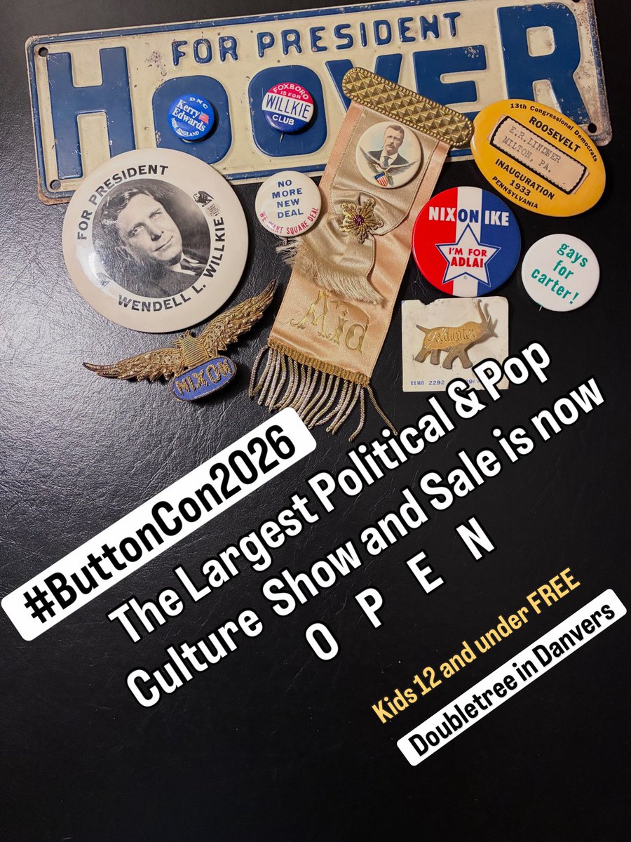 APIC_USA's tweet photo. TODAY is opening day at the nationโs ๐บ๐ธ Largest Political Memorabilia Show & Sale. #ButtonCon2026 north of #Boston) on July 30 - Aug. 1! Kids attend FREE. Free appraisals and rare exhibits. https://t.co/Mr2rVVfpIk