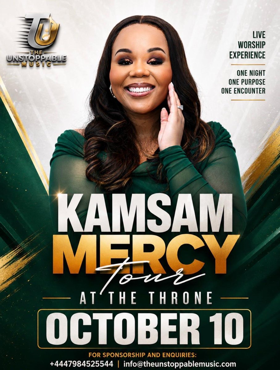 officialkamsam's tweet photo. London, are you ready?

On the 10th of October 2026, I'll be hosting The Mercy Tour with an array of anointed gospel ministers for a night where worship goes beyond songs and hearts encounter God.

Save the date and invite someone. 

#kamsam https://t.co/JNzywar3qh