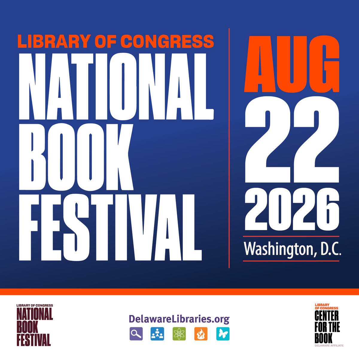 DELibraries's tweet photo. SAVE THE DATE! National Book Festival in Washington DC., is Sat., Aug. 22, 2026! Hope to see you there! #NBF #NationalBookFestival #netde #delibraries https://t.co/5n9bjSliGT