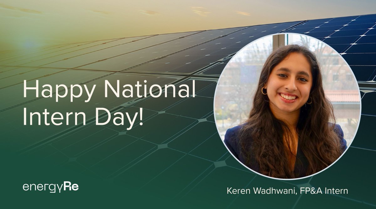energyReLLC's tweet photo. Today, we're recognizing Keren Wadhwani, our FP&amp;A Intern. We're grateful to have Keren on the team and look forward to seeing where her career takes her.

Happy Intern Day! https://t.co/36GVlSqPX7