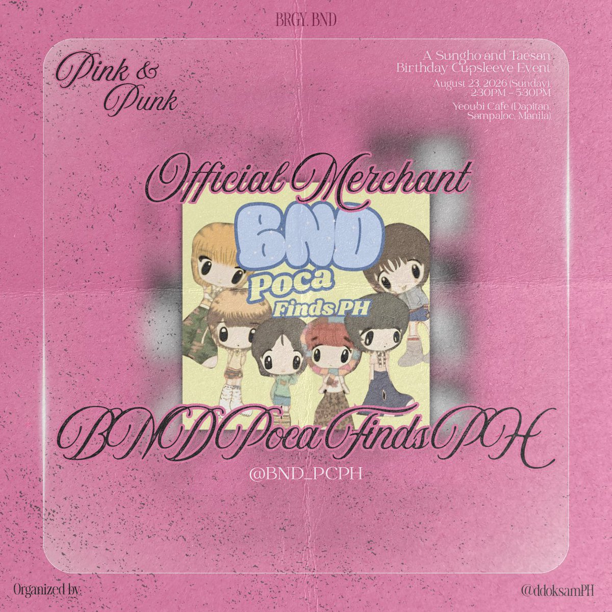 ddoksamPH's tweet photo. Your wallets have been warned! 💸

Check out our merchants and treat yourself to BOYNEXTDOOR merch, fanmade goodies, and more at PINK &amp; PUNK! 🌸⚡️

See you there! 

🛍️ BND Poca Finds PH (@BND_PCPH)
🛍️ Art of Rue (@ArtOfRue)
🛍️ Yeppi Studio (@yeppistudioph)

#PINKandPUNK
#BRGY_BND https://t.co/gJjoz12fvY