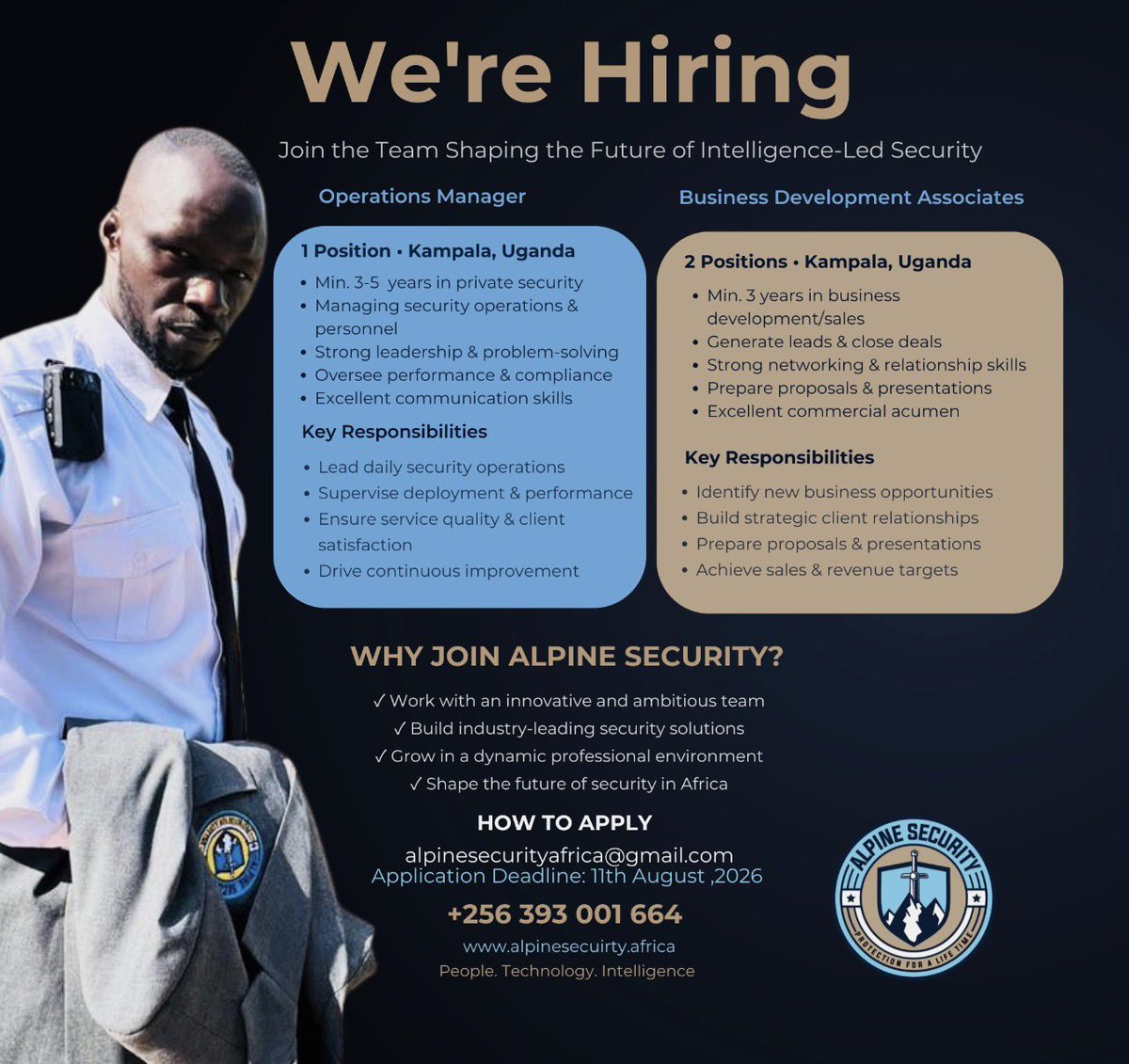 AlpineAfrica's tweet photo. Ready to build the future of security in Africa? 🛡️🚀

We’re hiring in Kampala:
• Operations Manager (1)
• Business Development Associates (2)

📩 Send your CV to alpinesecurityafrica@gmail.com (Deadline: Aug 11)
#JobsInUganda #KampalaJobs #Hiring https://t.co/mmogiHGLNk
