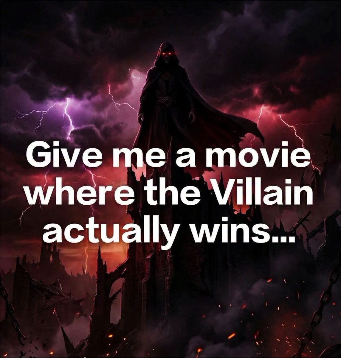 _iamlougotti's tweet photo. Name a movie where the villian actually wins https://t.co/8Yoh8DdUyL