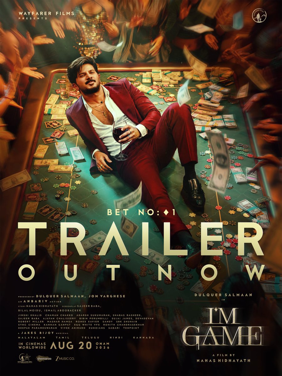 DQsWayfarerFilm's tweet photo. High stakes. Zero mercy. The official trailer for ImGame is out now. 🎰🔥 #ImGame

Catch the premiere right here: https://t.co/2OlPXsD4cz

​@dulQuer 💫 @NAHASKh1 @VarghesePepe @am_kathir @iamSandy_Off @DirectorMysskin @11Lohar @samyukthavv @anbariv @jakes_bejoy @ImGameMovie @DQsWayfarerFilm @zeemusicsouth @ZeeMusicCompany #DulquerSalmaan #NahasHidayath #AntonyVarghese #dQ40 #ImGame #WayfarerFilms  #Onam2026 #Aug20