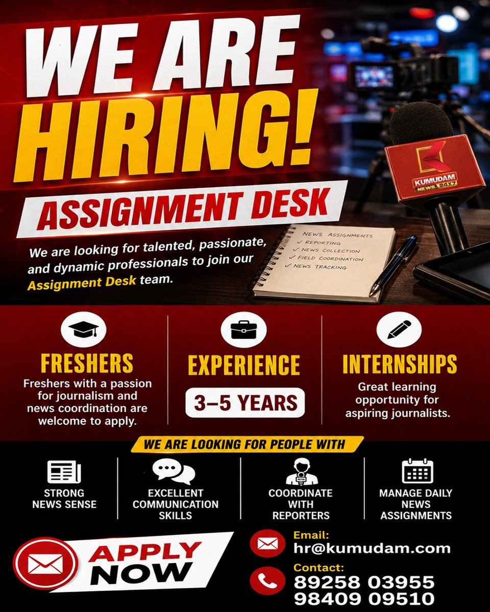 kumudamNews24x7's tweet photo. We are hiring.... =>Assignment Desk
#AssignmentDesk | #Visualeditor | #Reporter |#SubEditor | #Outputeditor | #AssignmentEditor | #TicketJournalist | #SocialMediaExecutive | #Vaccancy | #Job | #hiring | #Jobvaccancy | #KumudamNews24x7
For more news: https://t.co/RTY7GRleNU
For live updates: https://t.co/e4bdkaiuTv