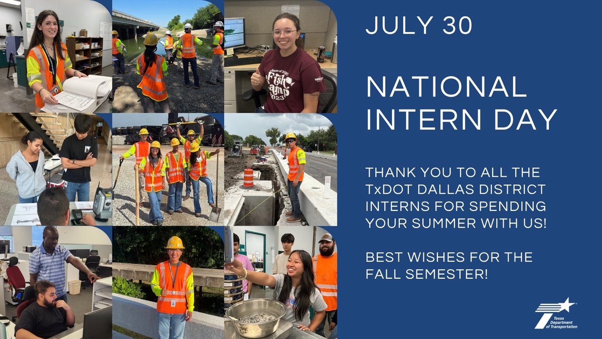 TxDOTDallas's tweet photo. It's National Intern Day! This summer flew by with students from across the state joining us in our offices, labs and in the field to learn about highways and safety. Thank you for being a part of @TxDOT! #internday https://t.co/xPYP05PLlX