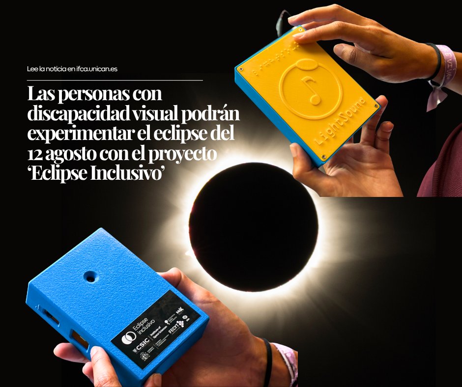 IFCA_CSIC_UC's tweet photo. 🔴Las personas con discapacidad visual podrán experimentar el eclipse del 12 agosto con el proyecto 'Eclipse Inclusivo'

🎧El IFCA se suma a la iniciativa del @ice_csic y contará con un dispositivo LightSound para oír el eclipse de Sol

📲https://t.co/hOs4lcEjXv https://t.co/ryzabPZvjb