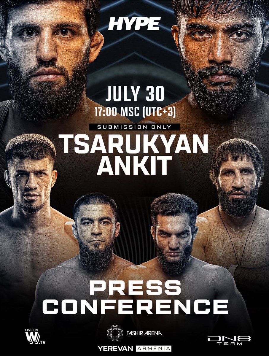Hype_Fighting's tweet photo. Tune into the press conference‼️
Tsarukyan VS Ankit
@ArmanUfc @baiyanpuria
LIVE 🎥🔴 on https://t.co/xm3244P3XE
17:00 MSK (UTC +3)
#HypeFighting #HypeArmenia https://t.co/1cQOVzgsVv
