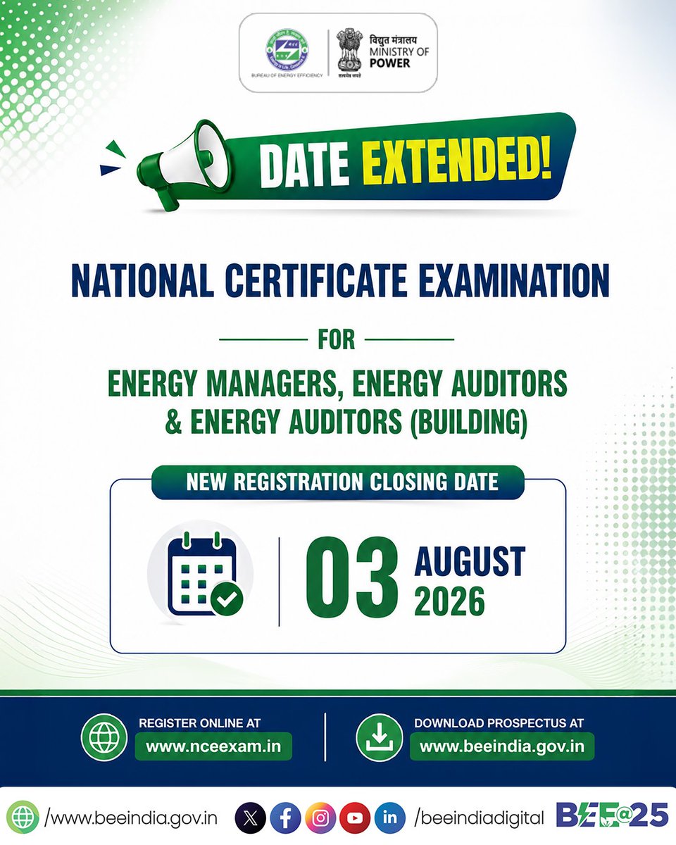 beeindiadigital's tweet photo. The registration closing date for the National Examination for #EnergyManagers, #EnergyAuditors & Energy Auditors (Building) has been extended to 03 August 2026.
Eligible candidates are encouraged to complete their registration before the revised deadline. https://t.co/88Q83ZooER