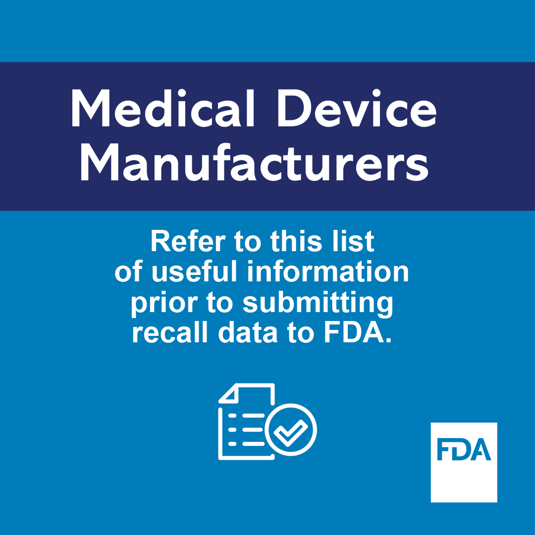 US_FDA's tweet photo. Medical Device Manufacturers. Refer to this list of useful information prior to submitting recall information. Here you will find Form 5072 and FAQs specific to medical device recalls.  

Using Form 5072 helps ensure your medical device recall submission includes everything FDA needs — promoting efficiency in the recall initiation process. 

https://t.co/HZ0ZI9m1Rw