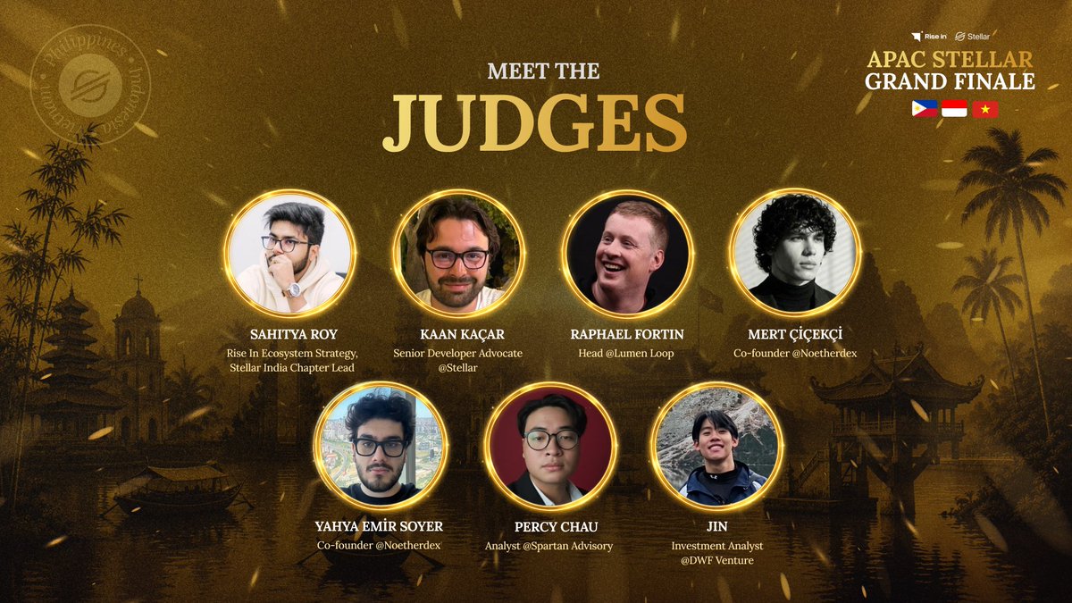 riseinweb3's tweet photo. Meet the Judges & Hosts of the APAC Stellar Grand Finale. 🌏

Tomorrow, builders from the Philippines 🇵🇭, Indonesia 🇮🇩, and Vietnam 🇻🇳 take the biggest stage yet, and they'll be evaluated by some of the sharpest minds in the Stellar ecosystem.

⚖️ Our Judges:
- Sahitya Roy (@SahityaRoy07), @riseinweb3 Ecosystem Strategy & Stellar India Chapter Lead
- Kaan Kaçar (@0xkaankacar), Senior Developer Advocate @StellarOrg
- Raphael Fortin, Head of Lumen Loop (@lumenloop)
- Mert Çiçekçi (@merthxyz) & Yahya Emir Soyer (@yahya_tx), Co-founders of Noether (@Noetherdex)
- Percy Chau (@Percy_Chowit), Analyst @TheSpartanGroup  
- Jin, Investment Analyst (@DWFVentures)

🎙️ Our Hosts:
Ana Pugachova (@DeFiWizards), CMO @research_actvox
Cosmo Lungu (@CosmoCrypto888) 

Tune in on @riseinweb3 tomorrow to watch the finalists compete for the top spot: https://t.co/ecIYhimGB6

@PHI_Stellar @Indo_Stellar @VN_Stellar