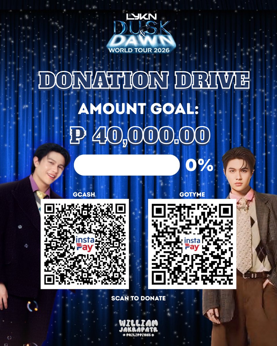 WilliamJkpPHOFC's tweet photo. Magandang gabi, LYKYOUs and Westies! 🌙💙

We are excited to announce that we will be opening our donation drive as we prepare special fan projects for William for LYKN’s upcoming Dusk & Dawn Concert in Manila! Our goal is to create meaningful projects that will show our love, support, and appreciation for William. ✨

🎯 Donation Goal: PHP 40,000
🔜 Donation Period Ends: September 12, 2026

We sincerely thank everyone who will participate and contribute, whether through donations or by helping spread this announcement. Your continued support and generosity play an important role in making this project successful. 💙❤️

For transparency, please reply to this tweet or DM us your receipts. 🙏🏻

#williamjkp #PHWilliamjkp