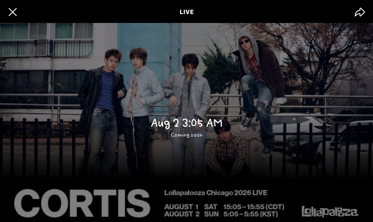 zhaoyufancokr's tweet photo. You can watch CORTIS perform live at Lollapalooza in Chicago, USA, in real time via Weverse LIVE, Hulu, and Disney+

[Streaming Date/Time]
From 3:05 pm to 3:55 pm, Saturday, August 1 (CDT)
From 5:05 am to 5:55 am, Sunday, August 2 (KST)

#CORTIS #코르티스 https://t.co/83a7ZWdMGg