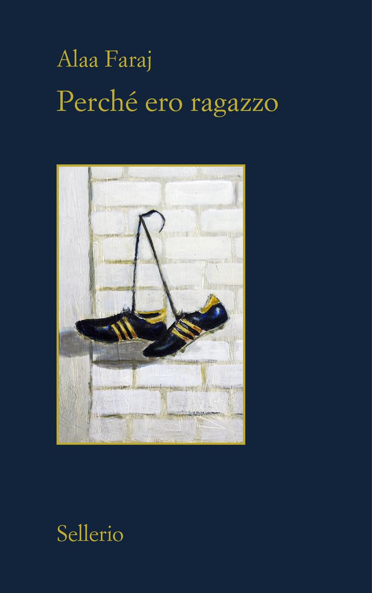 LuciaLibri's tweet photo. "Parole di dignità incrollabile e rifiuto dell’odio c'interrogano su che società vogliamo essere"
@ArcangelaSaveri  "Perché ero un ragazzo" (@sellerioeditore) di Alaa Faraj

https://t.co/2frMRJLyd3

@lostinmacity @MaricaGusmitta @alswolf @bruno_simili @francofontana43 @lo_apolide https://t.co/HX2l7bYTZ1