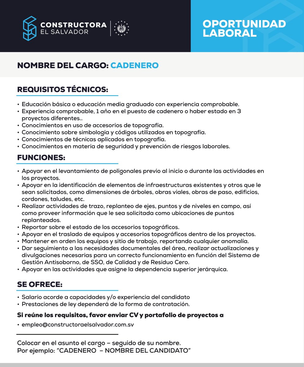 ConstructoraSV's tweet photo. 🚧 ¡Únete a nuestro equipo!

Estamos en búsqueda de un Cadenero con experiencia en topografía para formar parte de nuestros proyectos.

📩 Envía tu CV y portafolio al correo empleo@constructoraelsalvador.com.sv y coloca en el asunto: CADENERO – Nombre del candidato https://t.co/EBkUQ65Au4