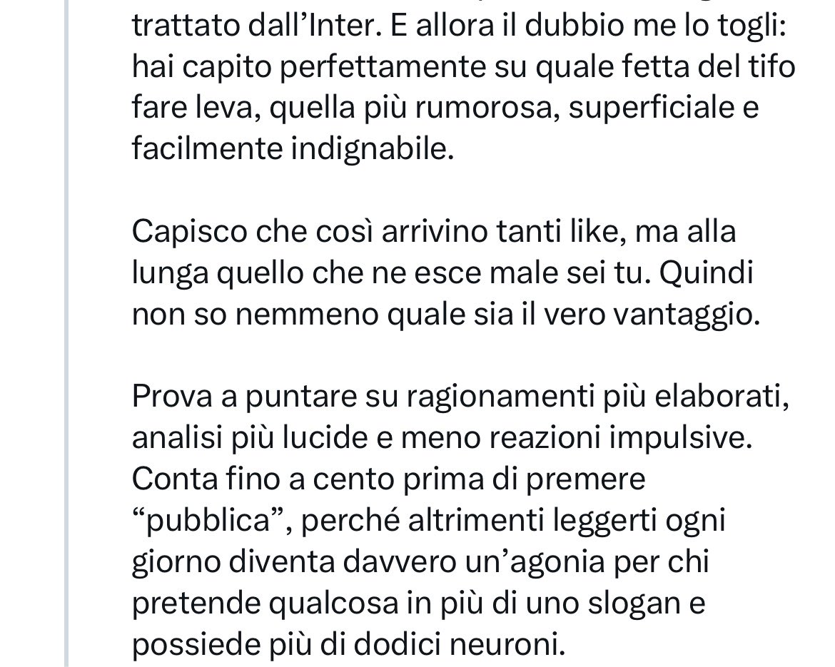 raffaelecaru's tweet photo. E niente. Ritiro tutto.

Anche con lui finisce così.

La pensi diversamente? 

Non va bene.

Si passa all’attacco facendo passare me, che per anni sono stato definitivo qui sopra il tuttoapposter numero uno dell’Inter, ora uno che critica Oaktree perché a caccia di like.

Io 🤣

Scusate se i ragionamenti sono poco elaborati, impulsivi e poco lucidi.

Invito a seguire lui per vivere nel magico mondo della favole nerazzurre dove tutto è bellissimo.