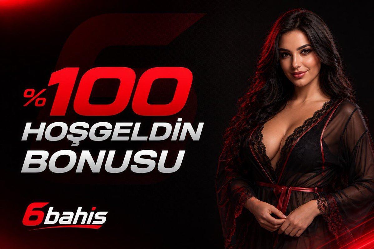 altiBahis's tweet photo. 🔸%100 hoş geldin bonusuyla avantajı ilk adımda yakala

🔸Güncel giriş : https://t.co/UdckOK3rYO
#6bahisgirisyap #6bahisyeniadres #6bahisgirisadresi #6bahisresmi #6bahis2026 #6bahismobil #6bahisbonus #6bahiskampanya #6bahisüyelik #6bahiscanlidestek #altibahisguncel #altibahisgunc https://t.co/XCalWArada