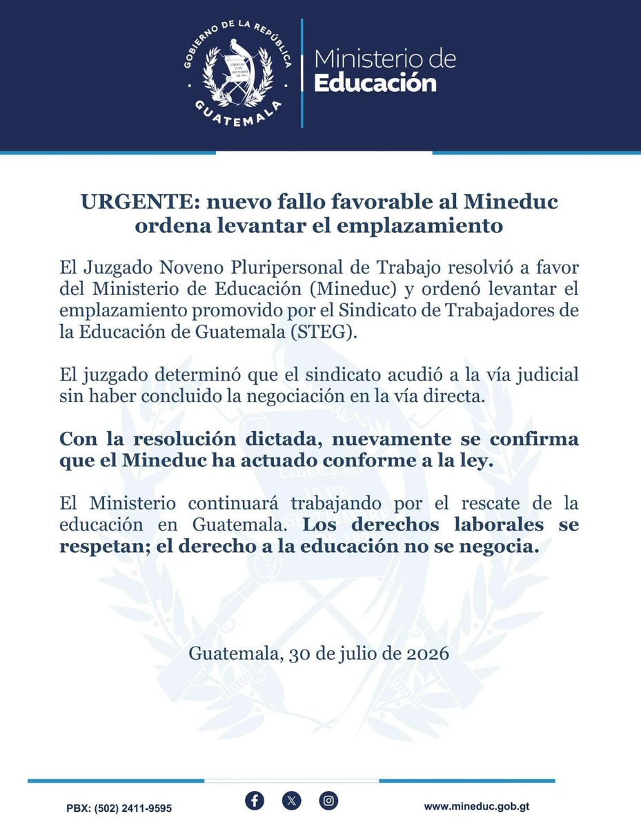 NoticiasFA78's tweet photo. ORDENAN LEVANTAR EMPLAZAMIENTO CONTRA EL MINEDUC 

El Juzgado Noveno Pluripersonal de Trabajo resolvió a favor del @MineducGT y ordenó levantar el emplazamiento promovido por el STEG. https://t.co/FvyLPv3HuE