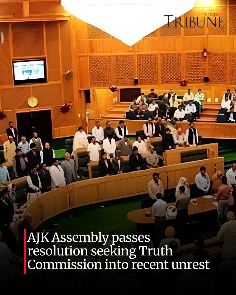 etribune's tweet photo. The Azad Jammu and Kashmir Legislative Assembly on Thursday passed a resolution calling for the establishment of an independent Truth Commission to investigate the recent unrest, examine all deaths, injuries and property losses, and recommend relief and reforms.

For more: https://t.co/mVQinjO73z

#etribune #News #latest