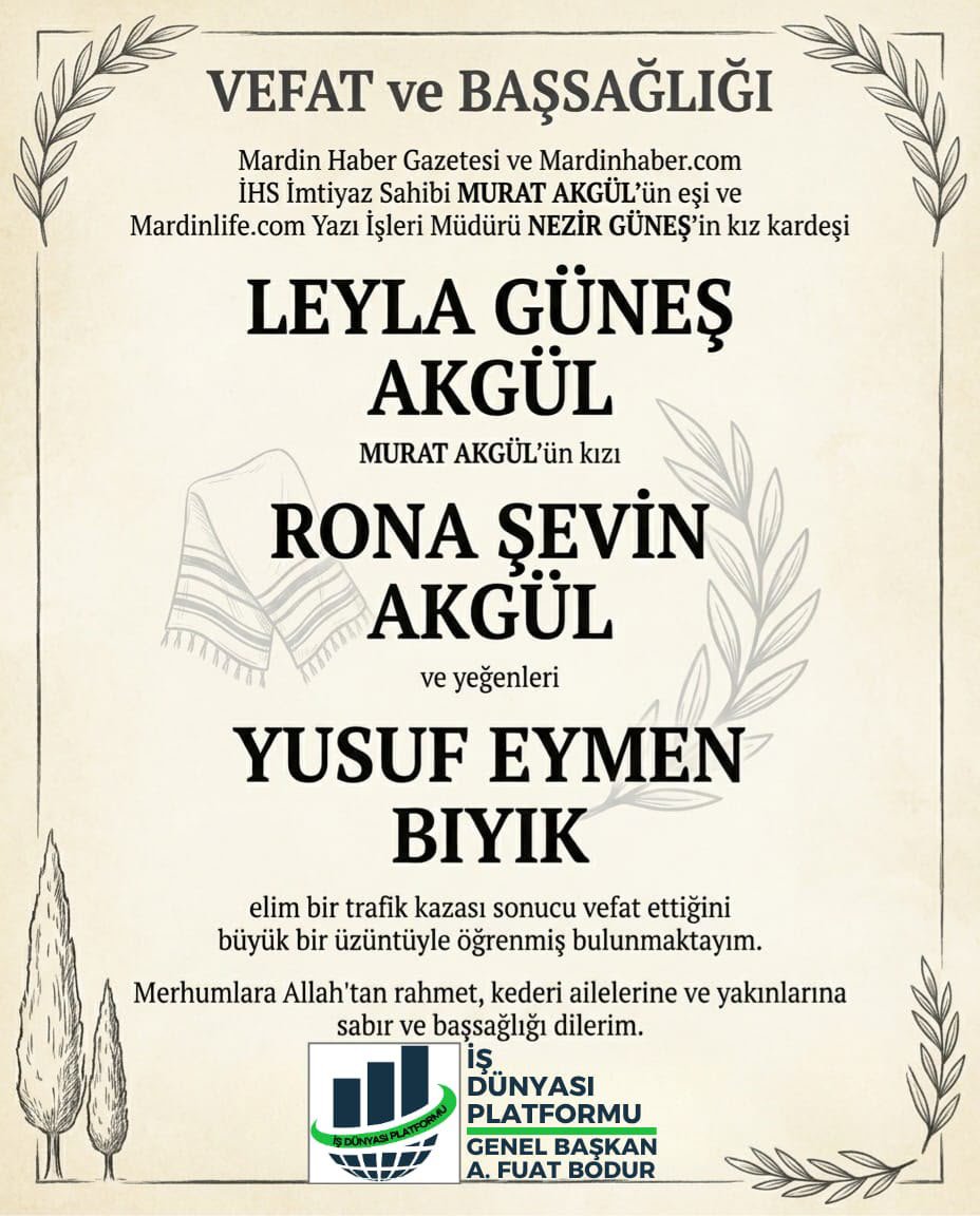 IS_DUNYASI_'s tweet photo. Taziye Mesajı

Elim bir trafik kazası sonucu hayatını kaybeden Leyla Güneş Akgül ve Rona Şevin Akgül ile yeğenleri Yusuf Eymen Bıyık'ın vefat haberini derin bir üzüntüyle öğrenmiş bulunmaktayız.

Allah rahmet eylesin, geride kalanlara sabr-ı cemil ihsan eylesin. 🤲 https://t.co/uFiuD5qWSI