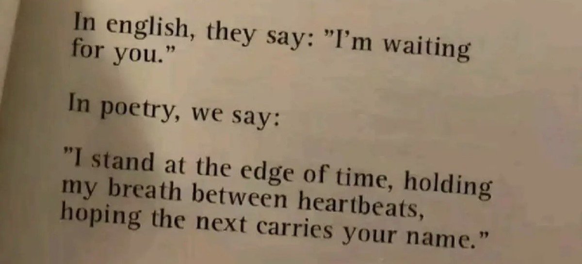 Literariium's tweet photo. In poetry we say https://t.co/FhSzVhTgMc