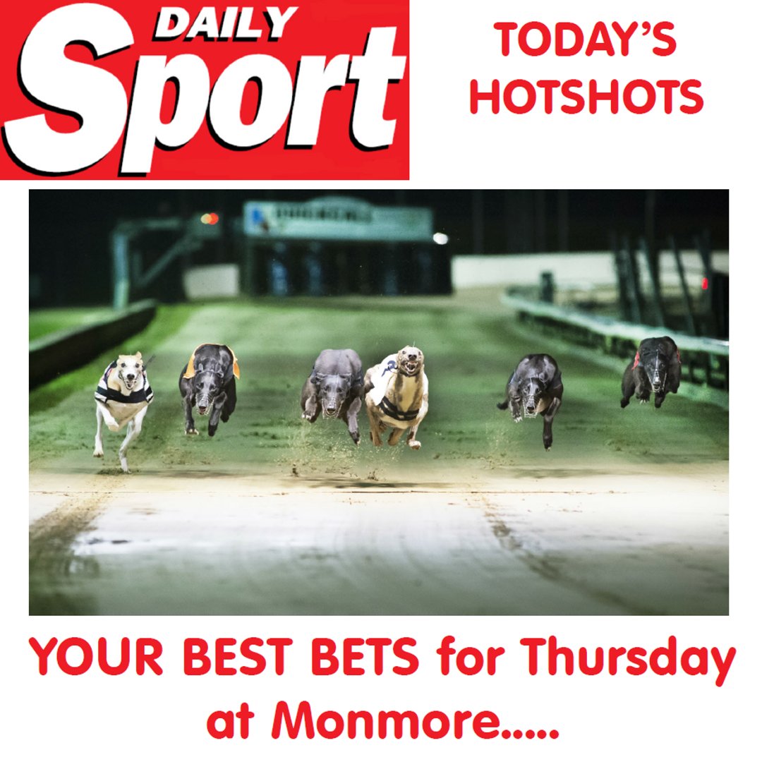 Daily_Sport's tweet photo. #ThursdaySport YOUR BEST BETS for Thursday at Monmore
Keep following for more FREE tips!
https://t.co/YCLSqRn4DI
#TheSport #DogRacing #Greyhounds #TheDogs #Betting #TheRaces #Tips #RacingTips #DailySport #MidweekSport #Monmore
@Monmoredogs https://t.co/2VSDVBlsDz