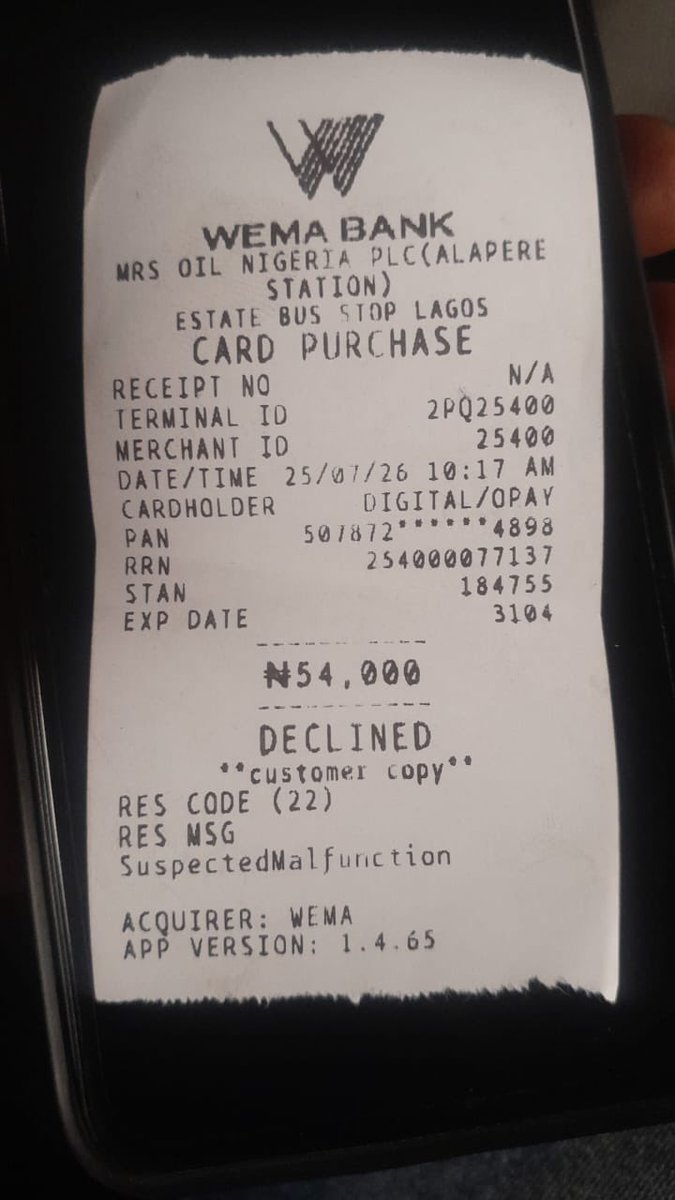 Aotoidee's tweet photo. Please treat…@opaybusiness @wemabank . Amount: NGN54,000.00 Date: Saturday 25th, July  2026 10:17AM Stan: 184755 Channel: WEMA BANK POS RRN: 254000077137
PAN: 507872******4898 Account Number: 7081287559 Account Name: EMEKA JOSEPH IROEGBU @cenbank @fccpcnigeria https://t.co/XlefzCIfaL