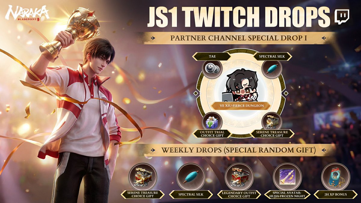 NARAKATHEGAME's tweet photo. Follow Ye Xiu's path to glory with #NARAKABLADEPOINT Partner Special Drops! 🏆🎁

Tune in to NARAKA Partner channels from July 29 - September 2 PT to claim the exclusive Ye Xiu Bubble. Keep the rewards rolling with fresh drops every week!

🔗 Full details here: https://t.co/OFxn2rWg2r