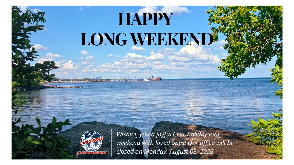 UEM_ca's tweet photo. Wishing everyone a safe and relaxing long weekend.
#uem #eletric #motors #ontario #longweekendvibes #thursdaymotivation #Mississauga https://t.co/AX1uns11p2