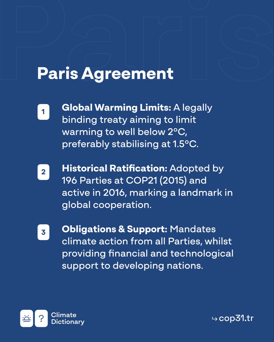 turkiyecop31's tweet photo. Ahead of COP31, where Parties will convene to advance global climate action, how well do we understand the Paris Agreement? 🌍
The Climate Dictionary is here to help.

#COP31 #ParisAgreement #ClimateDictionary https://t.co/lKIG5L788X