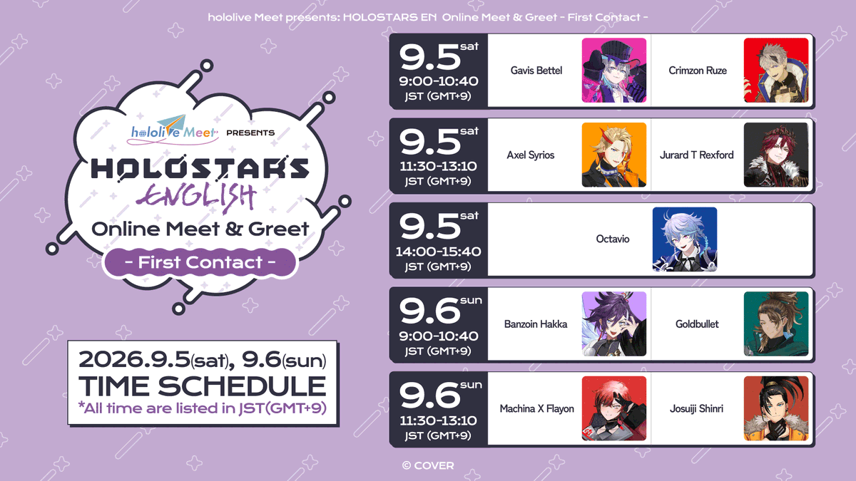 shabefes's tweet photo. HOLOSTARS English のメンバーとファンがオンラインで1on1で話せるイベント
【 hololive Meet presents: HOLOSTARS EN Online Meet & Greet - First Contact - 】2026年9月5日（土）- 6日（日）に開催決定！

本日7月31日（金）正午12時より、チケット抽選申込受付開始です。

販売ページ：https://t.co/OHCOtpQ7iU

【出演】
Axel Syrios
Gavis Bettel
Machina X Flayon
Banzoin Hakka
Josuiji Shinri
Jurard T Rexford
Goldbullet
Crimzon Ruze
Octavio
