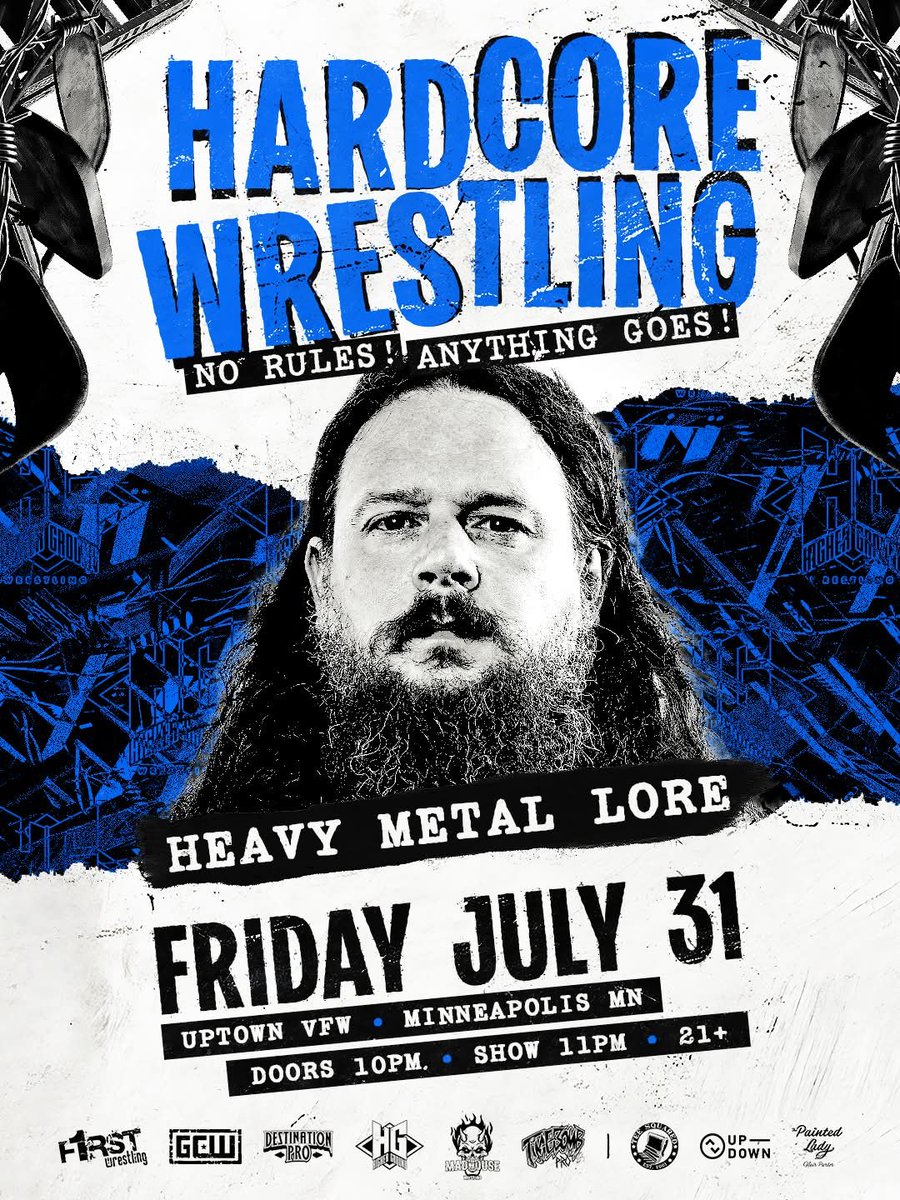 HigherGroundW's tweet photo. ❗️ 𝘏𝘈𝘙𝘋𝘊𝘖𝘙𝘌 𝘞𝘙𝘌𝘚𝘛𝘓𝘐𝘕𝘎 ❗️
FRIDAY | July 31st
@UptownVFW | Minneapolis, MN
Doors 10pm | Show 11pm | 21+ Event

Higher Ground Wrestling joins the chaos tomorrow night at the Uptown VFW!

🚨TICKETS ON SALE NOW🚨
🎟️ https://t.co/LM14ZJuziq https://t.co/zaAGIuigTC