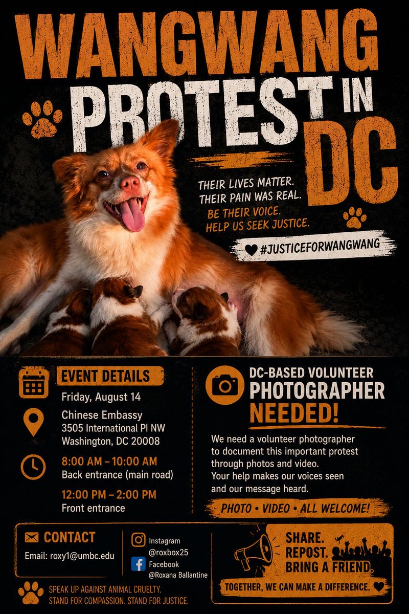 Nancenjo's tweet photo. 🚨 DC PROTEST FOR WANGWANG

📅 Fri, Aug. 14
📍 Chinese Embassy, 3505 International Pl NW
🕗 8–10 AM: Back entrance
🕛 12–2 PM: Front entrance

Stand against animal cruelty. Please repost and bring a friend.
#JusticeForWangwang https://t.co/NAVbY1uxjA