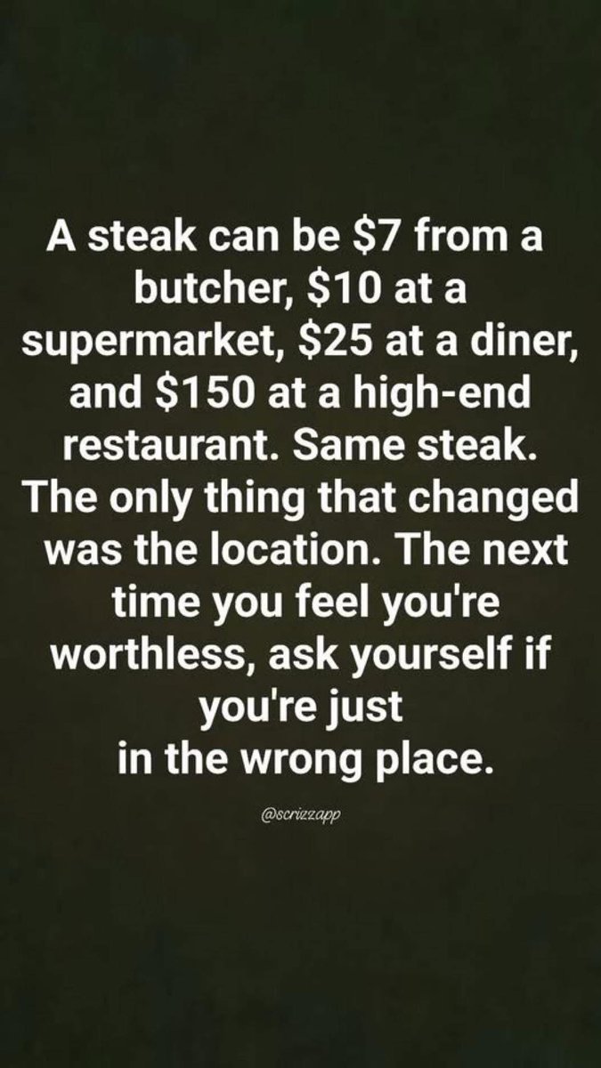 alvinfoo's tweet photo. Feeling undervalued? Maybe you’re not the problem.

A $7 steak at a butcher becomes $150 in the right setting.

Your worth doesn’t change, your environment does.

Stop shrinking to fit. Find your table. https://t.co/XDPqTyKVv2