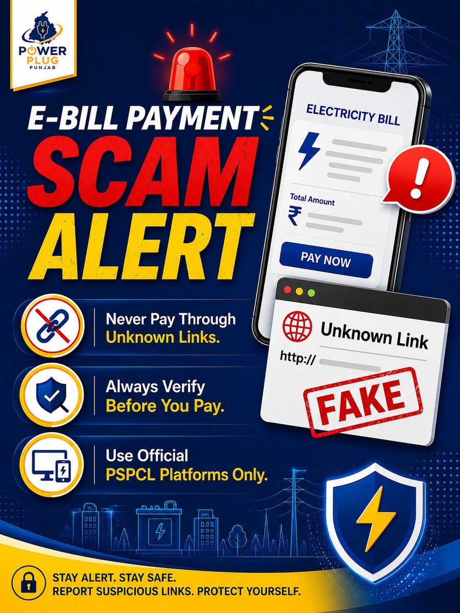 PowerPlugPunjab's tweet photo. Beware of fake payment links and fraudulent calls. Stay safe by using only official PSPCL payment channels.

#PSPCL #PowerPlugPunjab #CyberSafety #ScamAlert https://t.co/I1NS6WcJL9