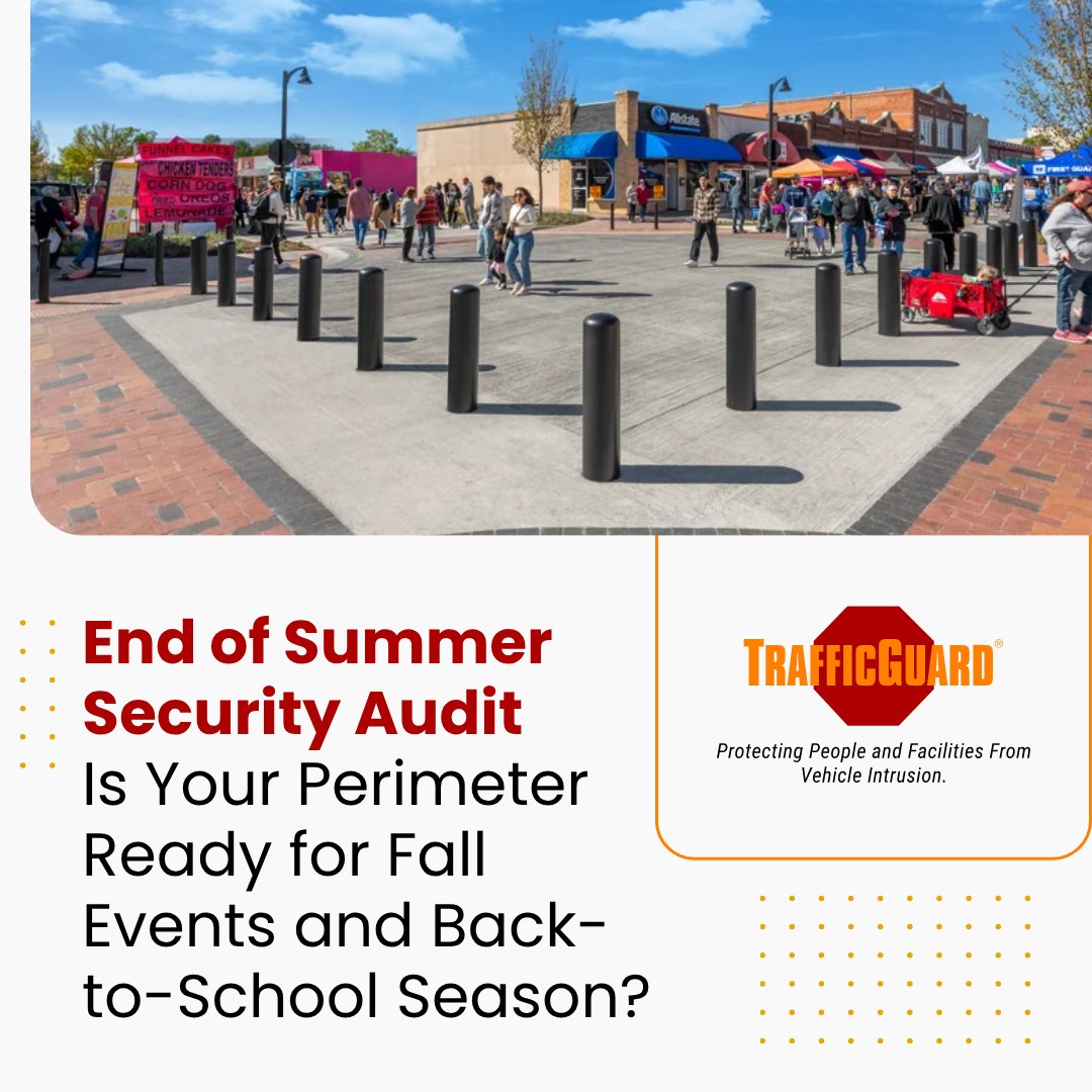 TrafficGuard's tweet photo. Summer winds down. Fall events, back-to-school traffic, and football season kick in.

Now is the right time to audit your perimeter, worn bollards, unstaged removables, unprotected access points.

Start at https://t.co/2IEIX5kgrq

#PerimeterSecurity #FallPlanning #TrafficGuard https://t.co/lamFWuWb9D