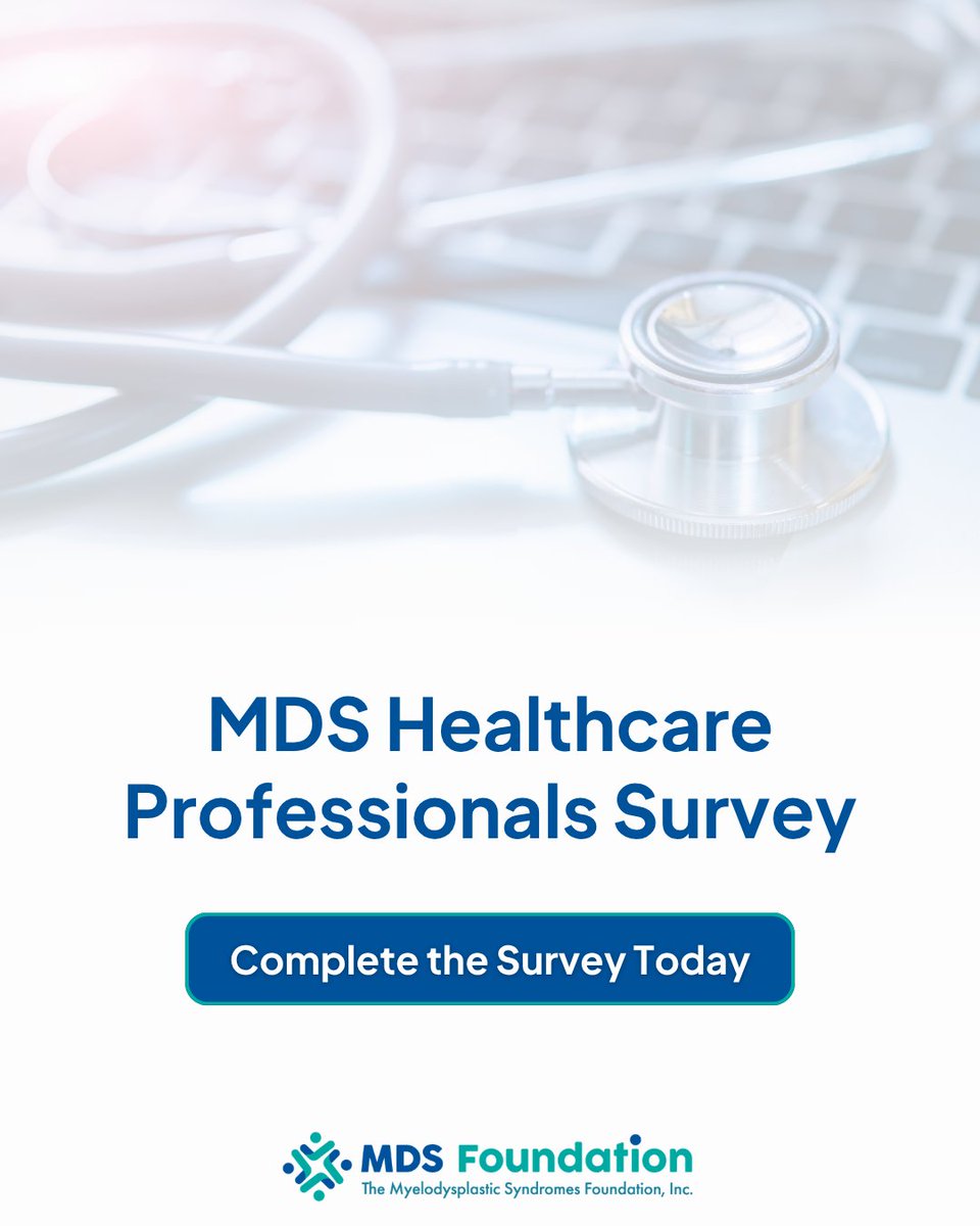 MDSFoundation's tweet photo. The MDS Foundation invites healthcare professionals to participate in our MDS Healthcare Professionals Survey.

The insights you share will directly guide our programs, educational efforts, and initiatives.

Take a few minutes to share your voice: https://t.co/djLEbYiYKv https://t.co/hFu9uB3WOB