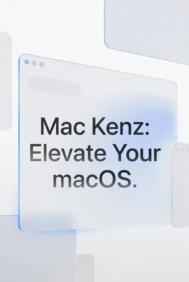 mackenzrh's tweet photo. Mac Kenz: Elevate Your macOS. https://t.co/yQivufbe6j
