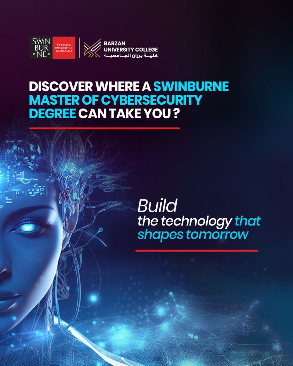 BarzanUC's tweet photo. Advance your career with an Australian Master's Degree in Cybersecurity. Gain practical, industry-focused skills through our unique Pracademic approach at Barzan University College, in partnership with Swinburne University of Technology (Australia).

📞 +974 71 678 678 https://t.co/mPE8WGyHOd