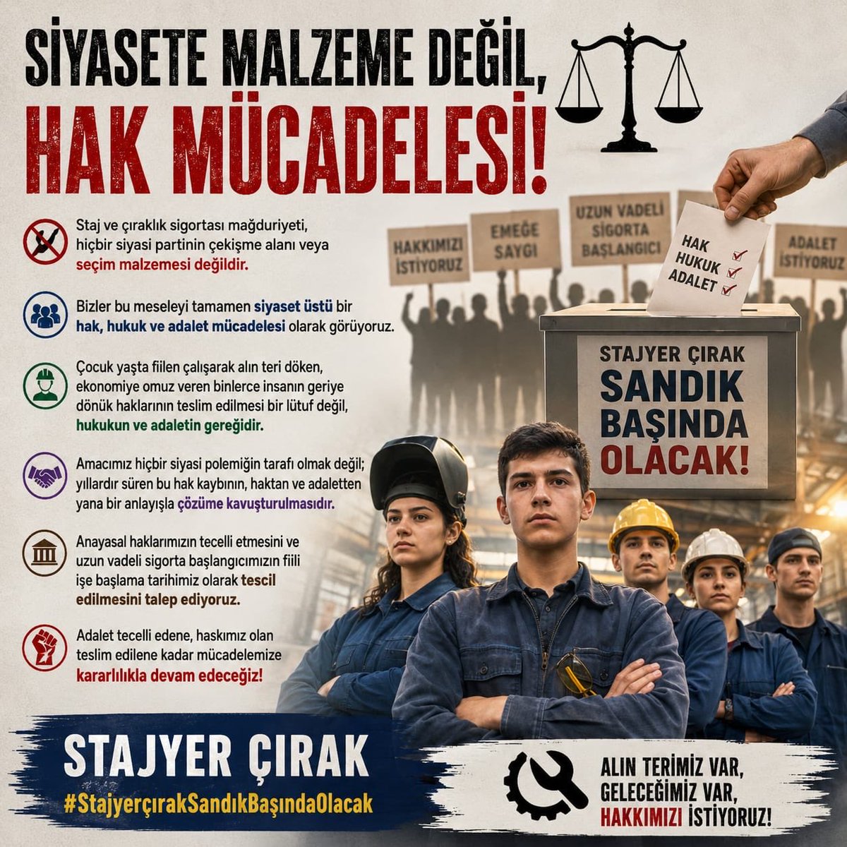 CirakStajFED's tweet photo. Siyasete Malzeme Değil, Hak Mücadelesi! ⚖️

@Akparti
@MHP_Bilgi
@RTErdogan 
@dbdevletbahceli 
@eczozgurozel
@Yusuf__Tekin 
@tcmeb 
@isikhanvedat 
@csgbakanligi 
@memetsimsek 
@HMBakanligi 
@abakingurlek 
@iletisim 
@ypgenelmerkez
@herkesicinCHP
@iyiparti
@YeniYolTBMM
@SaadetPartisi
@GelecekPartiTR
@devapartisi
@_DemokratParti
@rprefahpartisi
@anahtarparti
@zaferpartisi
@bbpgenelmerkez
 @DSPGenelMerkez 
@BTP_Parti
@tipgenelmerkez
@dypmerkez 
@emekpartisi 
@NumanKurtulmus
@mehmetucum
@oktay_saral
@ejderacikkapi
@MahinurOzdemir
@profdrorhanates 
@MvDrHasanArslan 
@aerdemcantimur
@Korkutata_Zeki 
@isikhanvedat 
@vedatbilgn
@akbasogluemin
@NazimMavis
@leylasahinusta
@resulkurt34
@vedatbilgn
@zorlu77

Staj ve çıraklık sigortası mağduriyeti, hiçbir siyasi partinin çekişme alanı veya seçim malzemesi değildir. 

Bizler bu meseleyi tamamen siyaset üstü bir hak, hukuk ve adalet mücadelesi olarak görüyoruz.

Çocuk yaşta fiilen çalışarak alın teri döken, ekonomiye omuz veren binlerce insanın geriye dönük haklarının teslim edilmesi bir lütuf değil, hukukun ve adaletin gereğidir.

Amacımız hiçbir siyasi polemiğin tarafı olmak değil; yıllardır süren bu hak kaybının, haktan ve adaletten yana bir anlayışla çözüme kavuşturulmasıdır. 

Anayasal haklarımızın tecelli etmesini ve uzun vadeli sigorta başlangıcımızın fiili işe başlama tarihimiz olarak tescil edilmesini talep ediyoruz.

Adalet tecelli edene, hakkımız olan teslim edilene kadar mücadelemize kararlılıkla devam edeceğiz! 🛠️📐

Stajyer Çırak
#StajyerçırakSandıkBaşındaOlacak